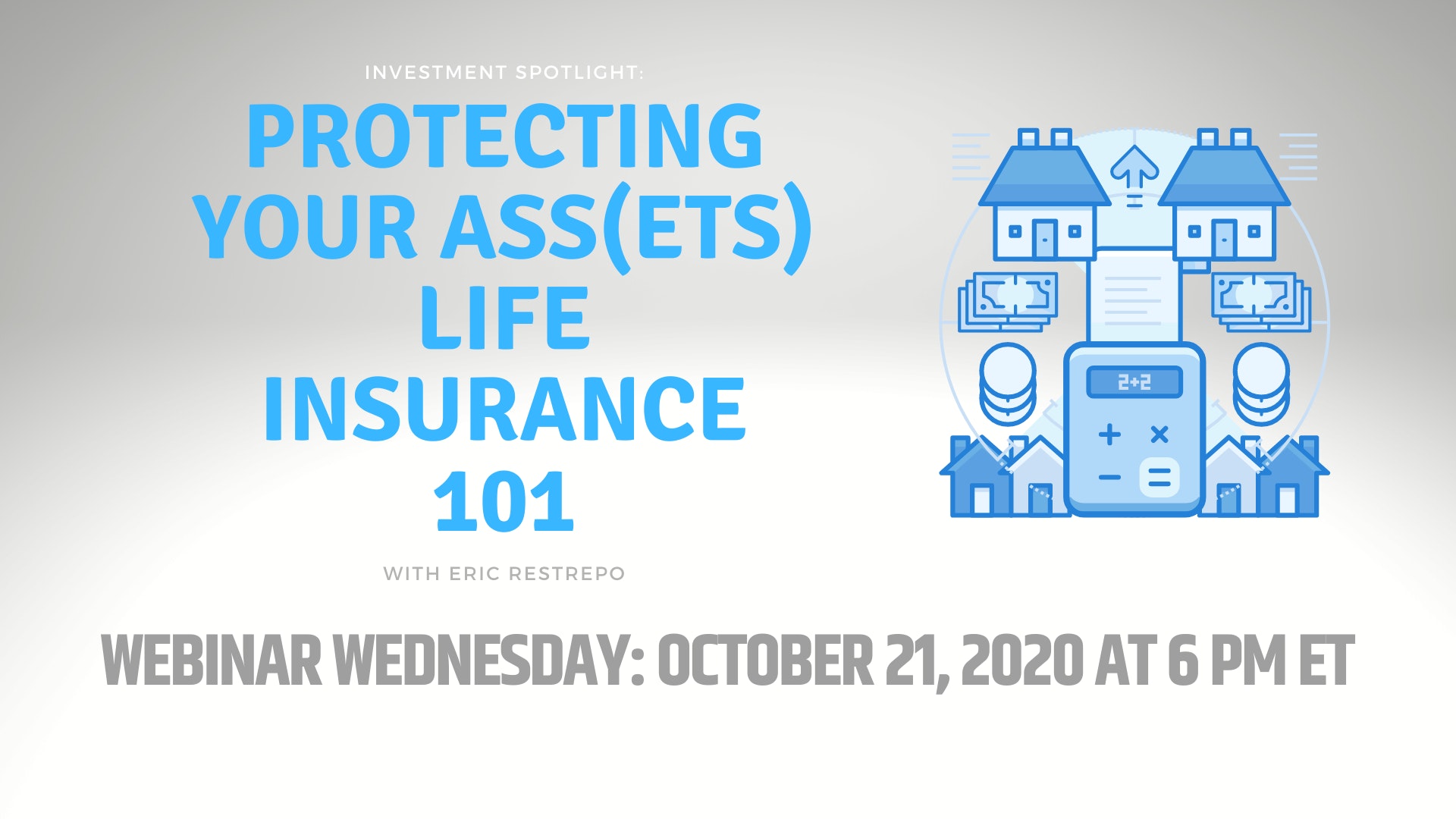 Protecting Your Assets Life Insurance 101